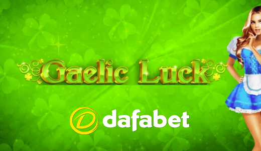 dafabet_gaelicluck01